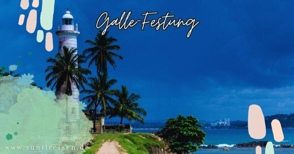 Galle Fort Befestigungsanlage